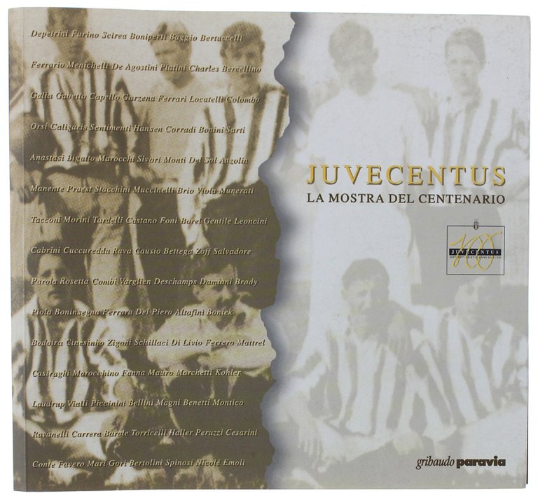 JUVECENTUS. LA MOSTRA DEL CENTENARIO. 31 ottobre 1997 - 18 … | Immagine Gallery 2