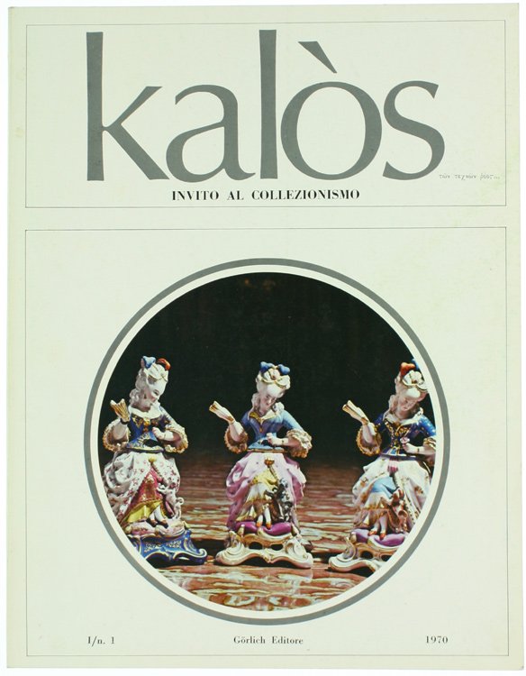 KALOS - INVITO AL COLLEZIONISMO- N. 1 - settembre 1970. | Immagine Gallery 2