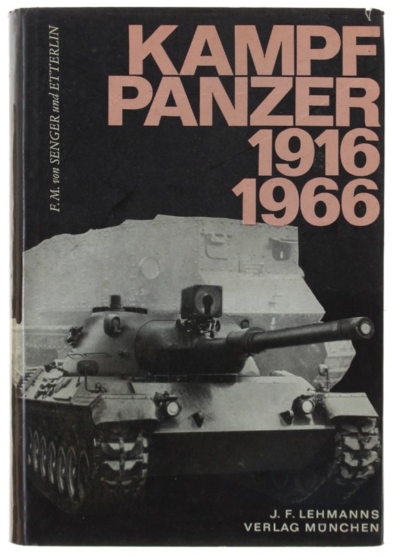 KAMPF PANZER 1916-1966.