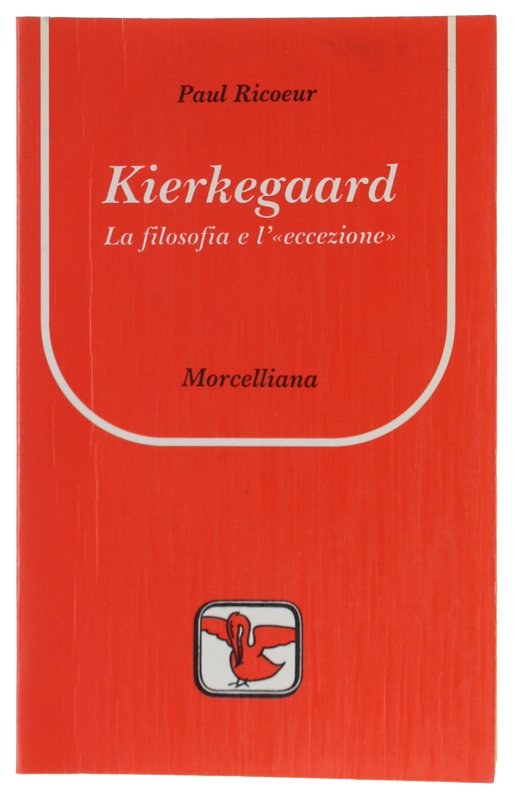 KIERKEGAARD La filosofia e l'eccezione.
