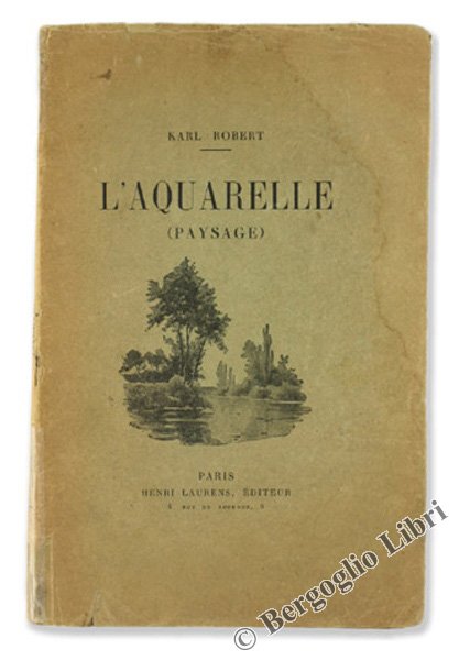 L'ACQUARELLE (Paysage).