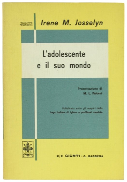L'ADOLESCENTE E IL SUO MONDO.