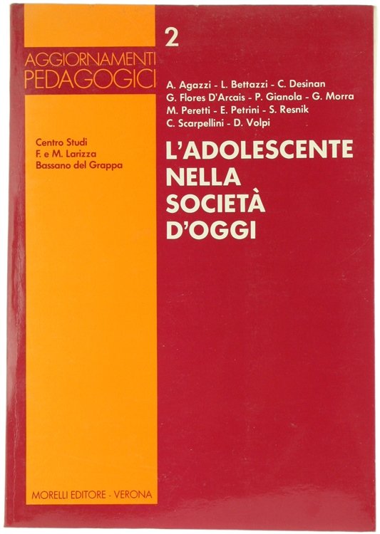 L'ADOLESCENTE NELLA SOCIETA' D'OGGI.