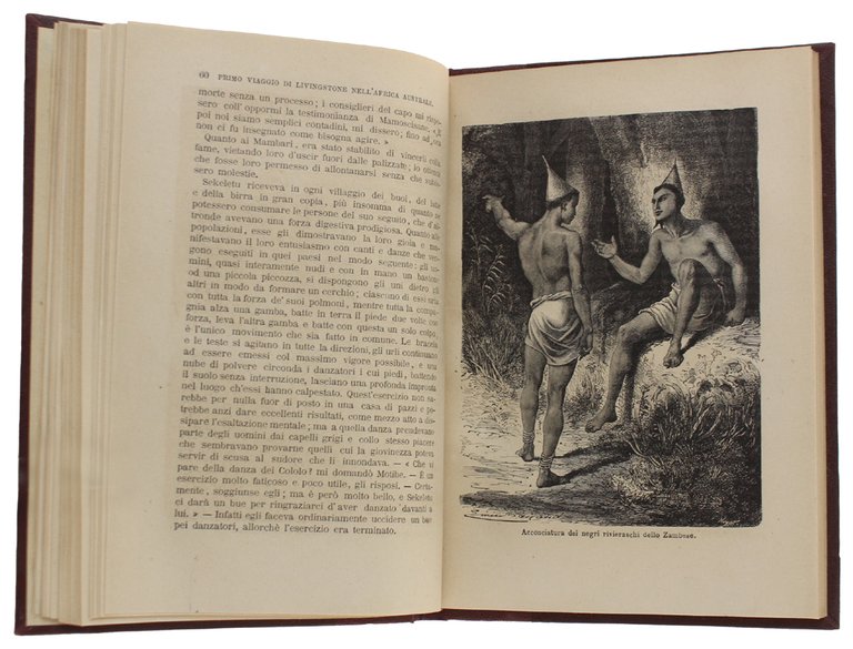 L'AFRICA AUSTRALE. I viaggi di Livingstone: Primo viaggio 1840-1856 [2a …