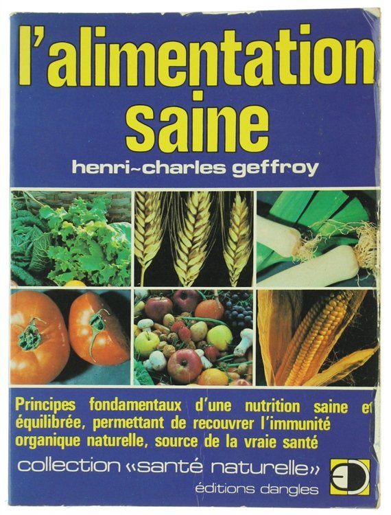 L'ALIMENTATION SAINE.