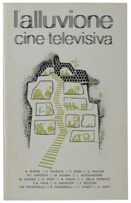 L'ALLUVIONE CINE-TELEVISIVA. Una sfida alla famiglia, alla scuola, alla chiesa.