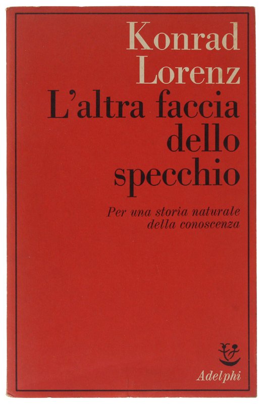 L'ALTRA FACCIA DELLO SPECCHIO - Per una storia naturale della …