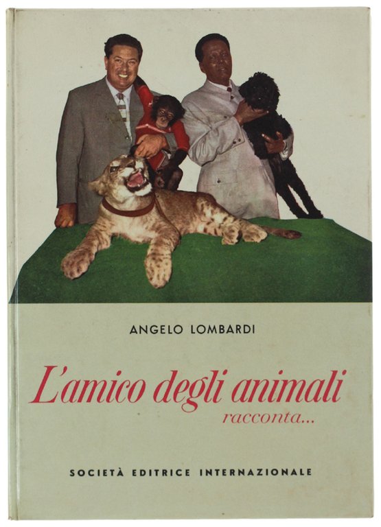 L'AMICO DEGLI ANIMALI RACCONTA.