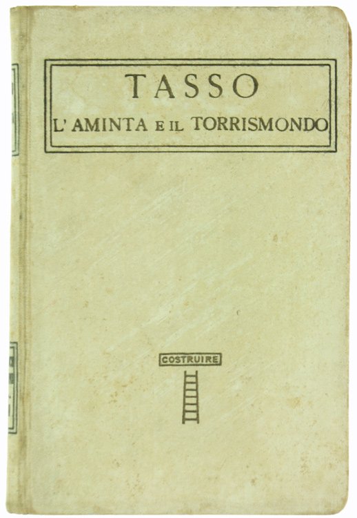 L'AMINTA E IL TORRISMONDO.