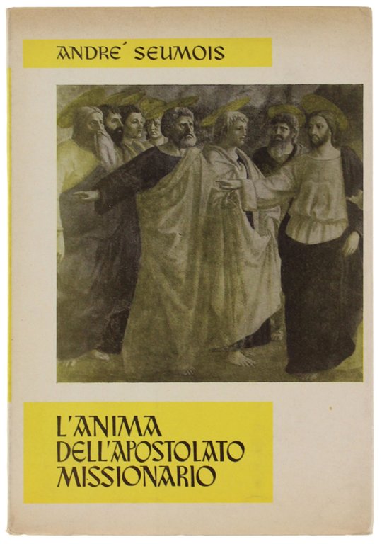L'ANIMA DELL'APOSTOLATO MISSIONARIO. | Immagine Gallery 2