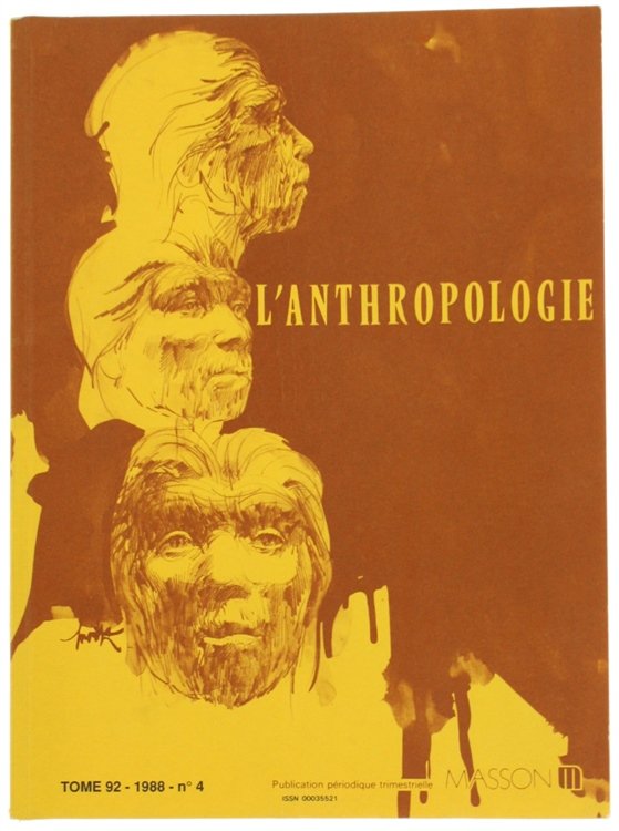 L'ANTHROPOLOGIE. Tome 92 - 1988. No. 4.