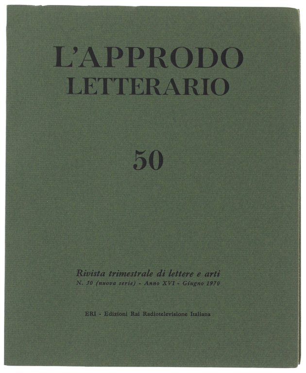 L'APPRODO LETTERARIO. N. 50 - Giugno 1970. Rivista trimestrale di … | Immagine Gallery 2