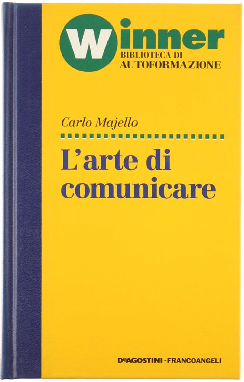 L'ARTE DI COMUNICARE.