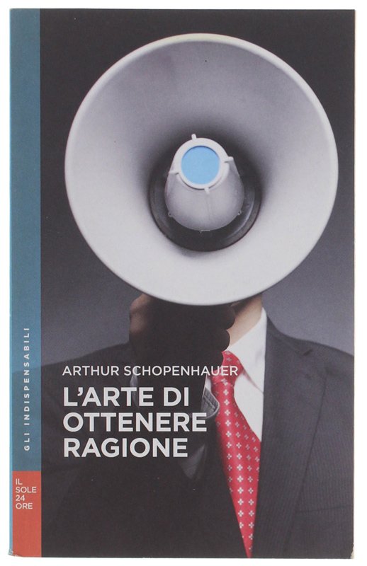 L'ARTE DI OTTENERE RAGIONE