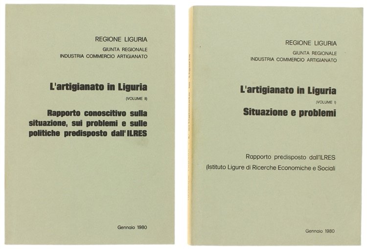 L'ARTIGIANATO IN LIGURIA - Volume I: L'artigianato in Liguria - …