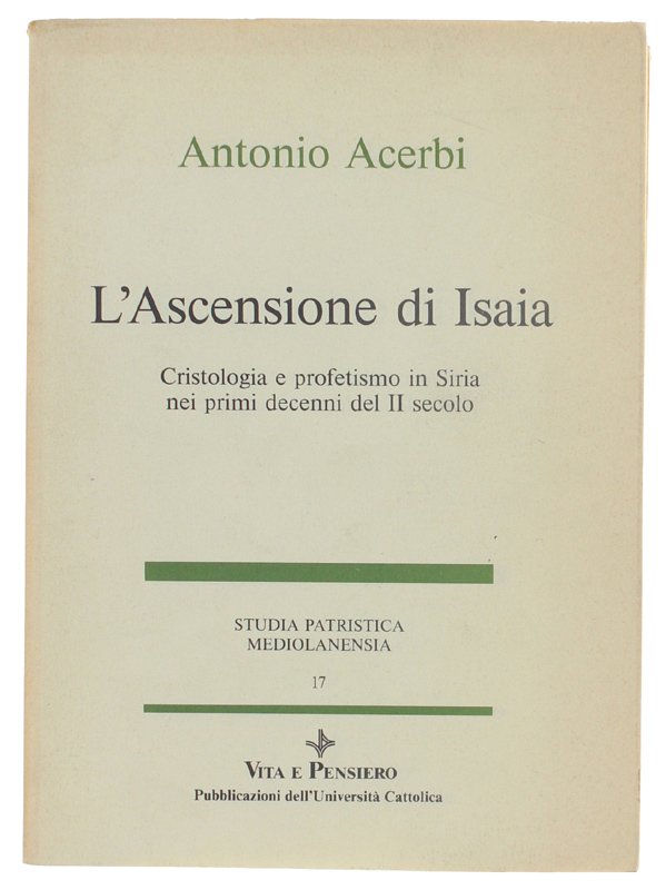 L'ASCENSIONE DI ISAIA. Cristologia e profetismo in Siria nei primi …