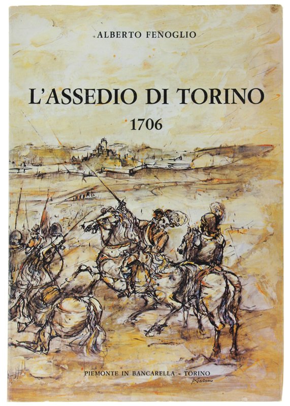 L'ASSEDIO DI TORINO - 1706