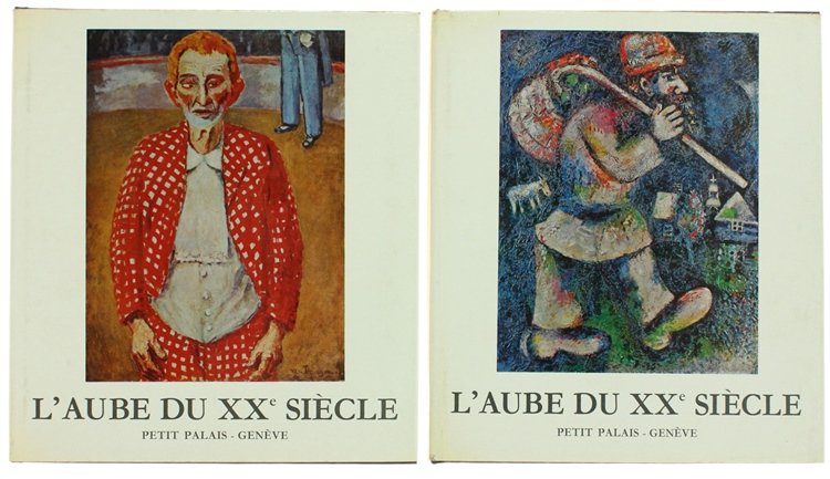 L'AUBE DU XXe SIECLE. De Renoir à Chagall.