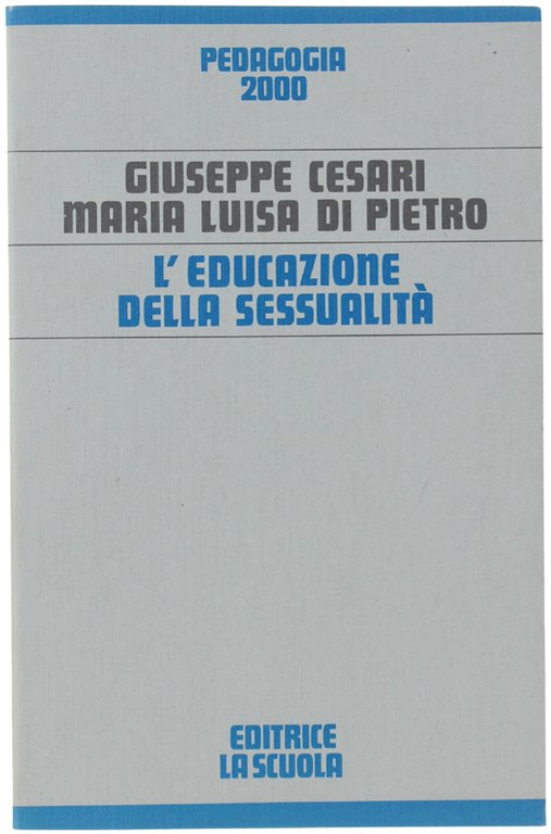 L'EDUCAZIONE ALLA SESSUALITA'.