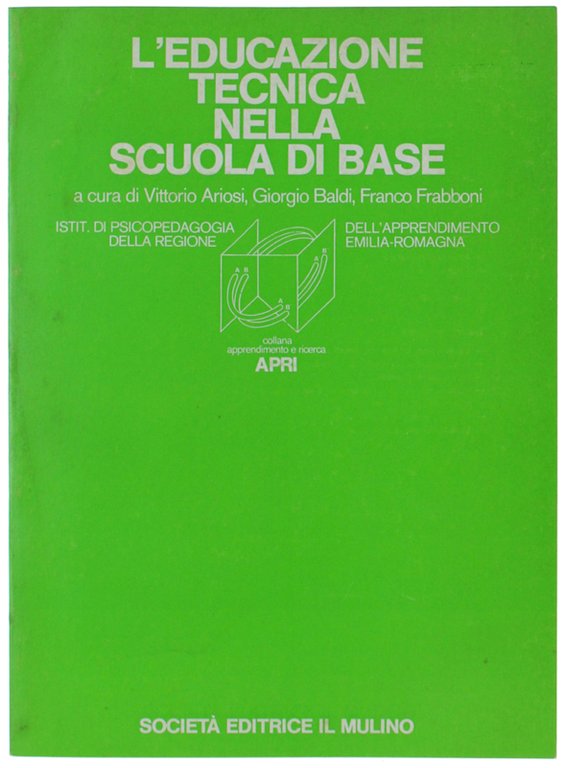 L'EDUCAZIONE TECNICA NELLA SCUOLA DI BASE.