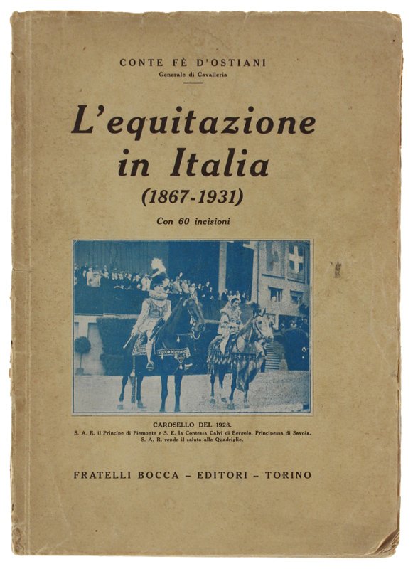 L'EQUITAZIONE NEI SUOI DIFFERENTI RAMI IN ITALIA DAL 1867 AL … | Immagine principale