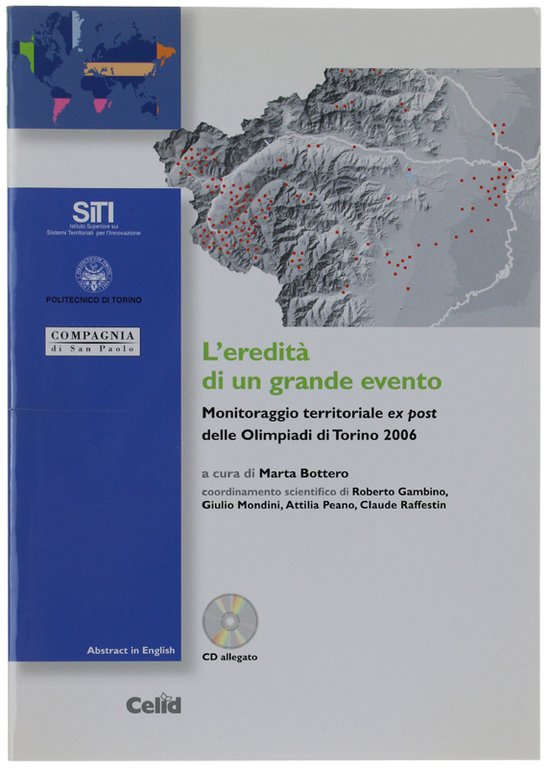 L'EREDITA' DI UN GRANDE EVENTO. Monitoraggio territoriale ex post delle …