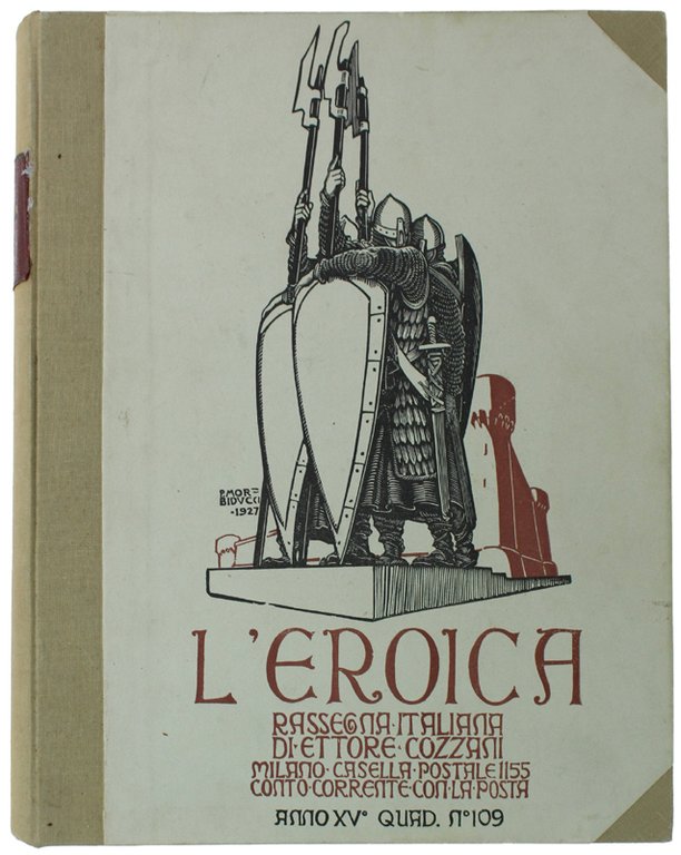 L'EROICA. Rassegna Italiana. Annata 1927 (XV) completa: Quaderni N. 101 …