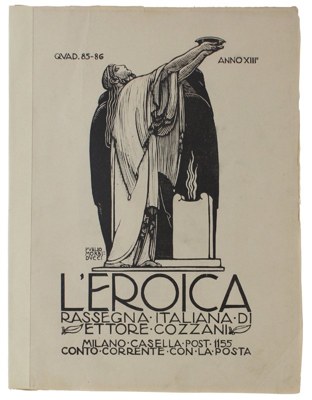 L'EROICA. Rassegna Italiana. Anno XIII - Quaderno 85-86