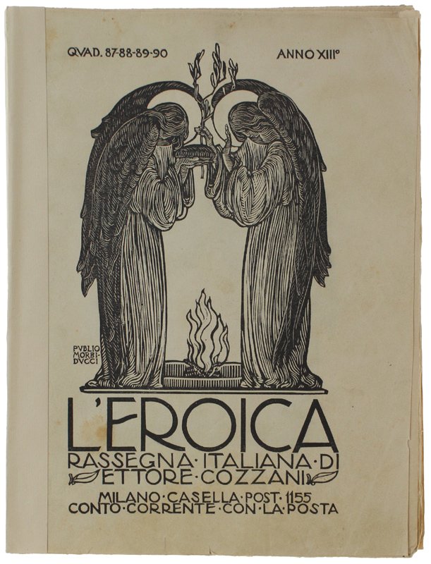 L'EROICA. Rassegna Italiana. Anno XIII - Quaderno 87-88-89-90