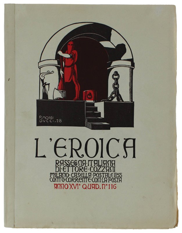 L'EROICA. Rassegna Italiana. Anno XVI - Quaderno 116