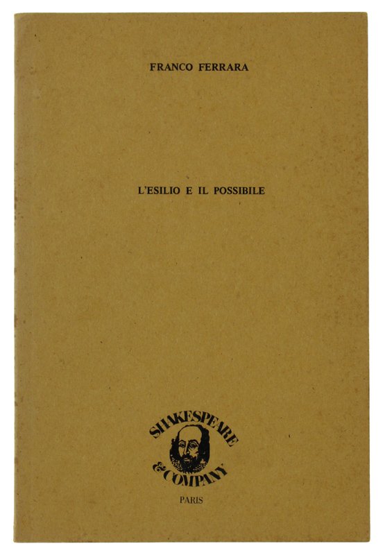 L'ESILIO POSSIBILE [1a edizione]