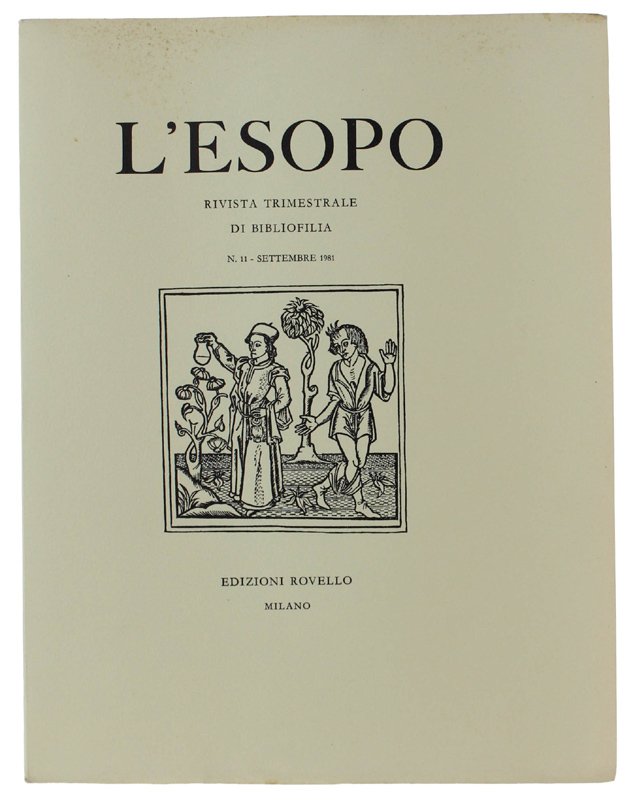 L'ESOPO. Rivista trimestrale di bibliofilia. N. 11 - Settembre 1981
