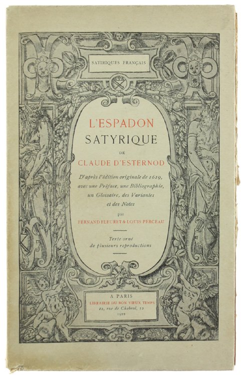 L'ESPADON SATYRIQUE. D'après l'édition originale de 1619, avec une Préface, …