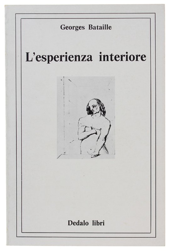 L'ESPERIENZA INTERIORE.