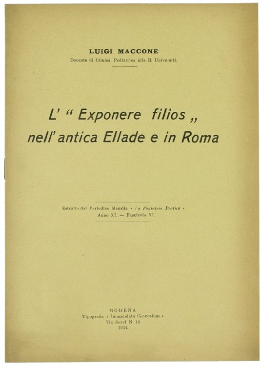 L'"EXPONERE FILIOS" NELL'ANTICA ELLADE E IN ROMA.