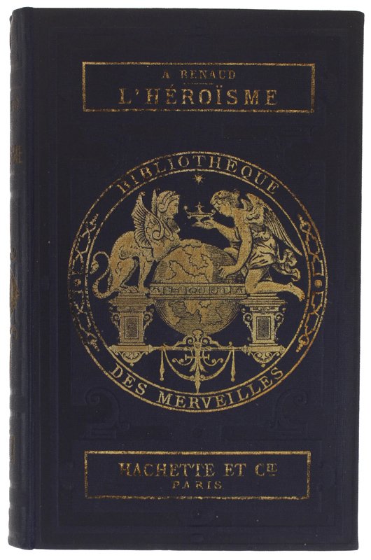 L'HEROISME. Illustré de 15 gravures [3me édition]