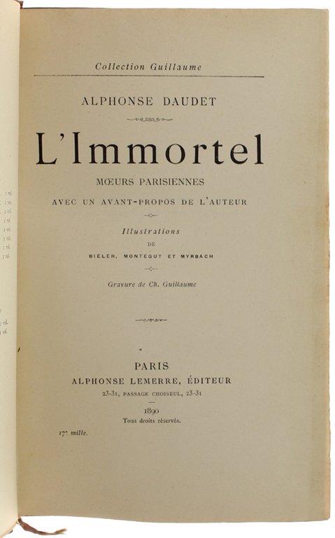 L'IMMORTEL. Moeurs parisiennes. Avec un avant-propos de l'auteur. Illustrations de …