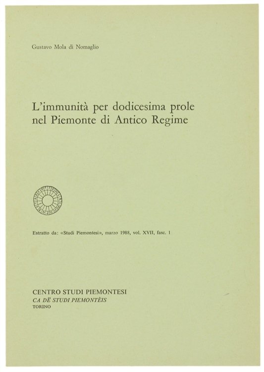 L'IMMUNITA' PER DODICESIMA PROLE NEL PIEMONTE DI ANTICO REGIME. Estratto.