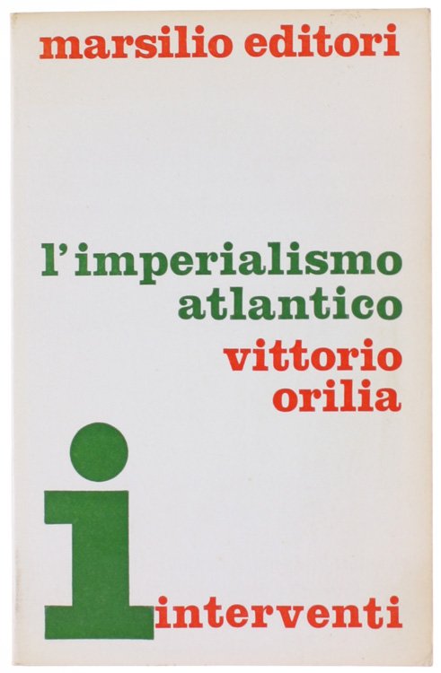 L'IMPERIALISMO ATLANTICO.