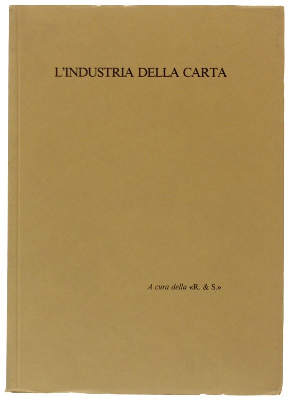 L'INDUSTRIA DELLA CARTA