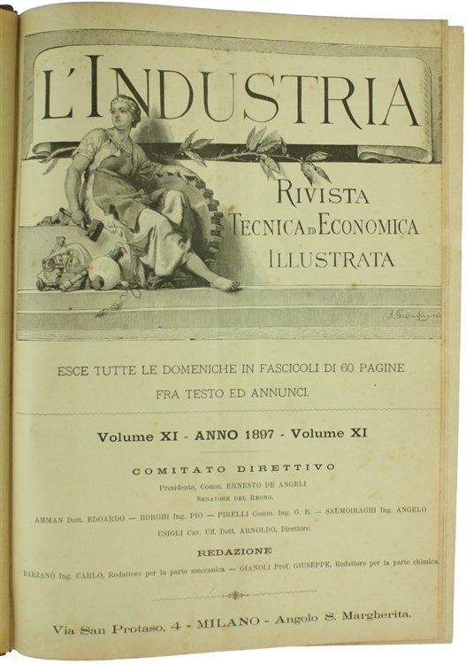 L'INDUSTRIA. Rivista Tecnica ed Economica Illustrata. Volume XI - Anno …