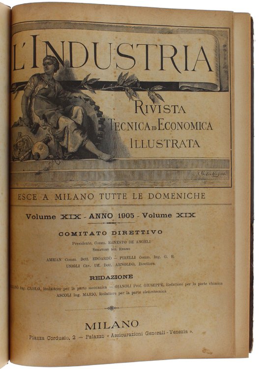 L'INDUSTRIA. Rivista Tecnica ed Economica Illustrata. Volume XIX - Anno …