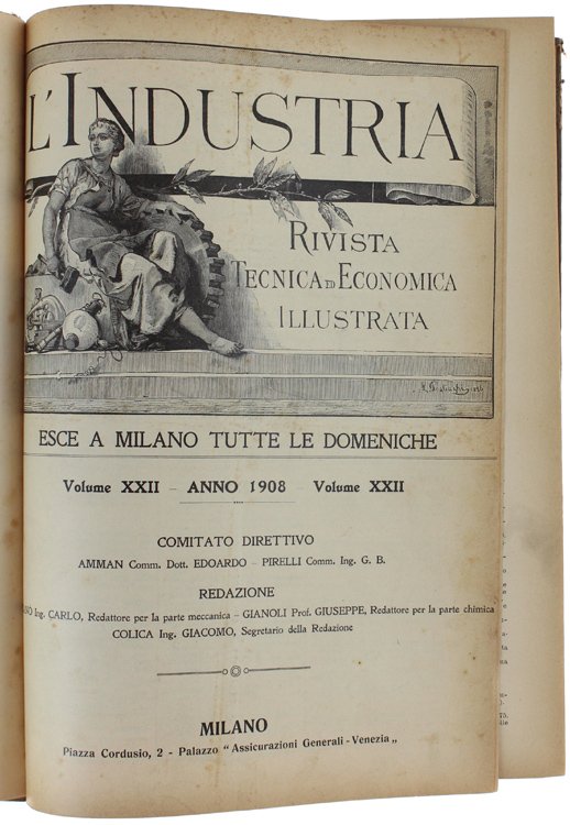 L'INDUSTRIA. Rivista Tecnica ed Economica Illustrata. Volume XXII - Anno …