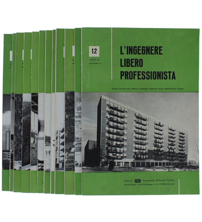 L'INGEGNERE LIBERO PROFESSIONISTA. Anno XI - Anno 1969. Organo ufficiale …