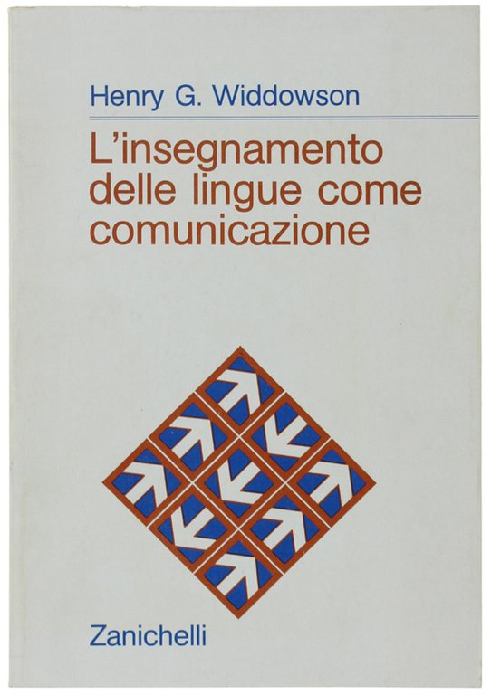 L'INSEGNAMENTO DELLE LINGUE COME COMUNICAZIONE.