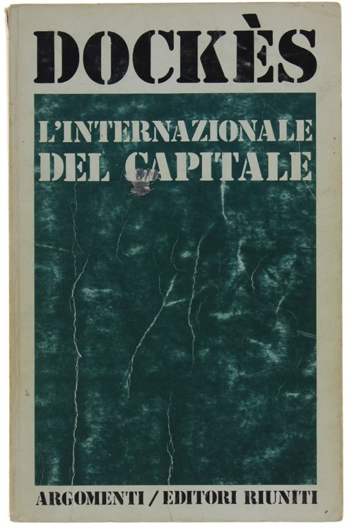 L'INTERNAZIONALE DEL CAPITALE.