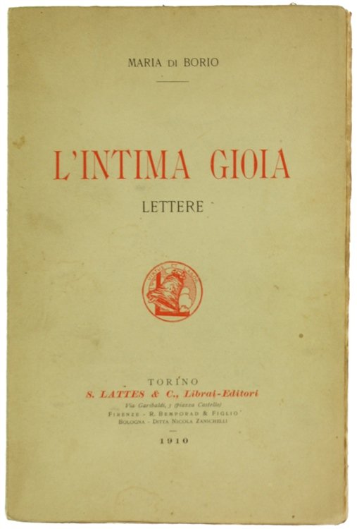 L'INTIMA GIOIA. Lettere.
