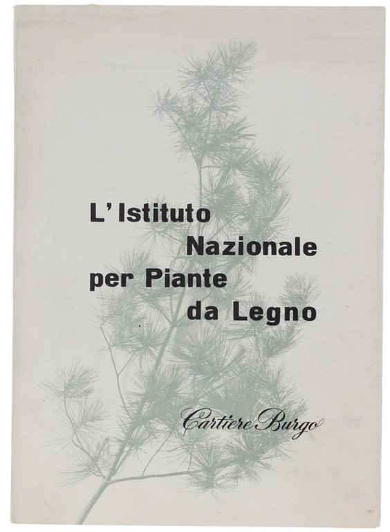 L'ISTITUTO NAZIONALE PER PIANTE DA LEGNO.