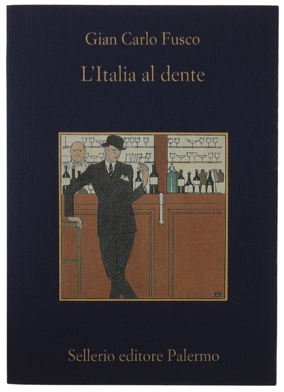 L'ITALIA AL DENTE. Con una nota di Beppe Benvenuto.