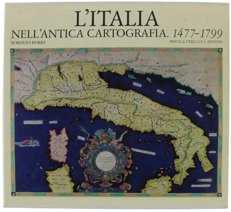 L'ITALIA NELL'ANTICA CARTOGRAFIA, 1477-1799.